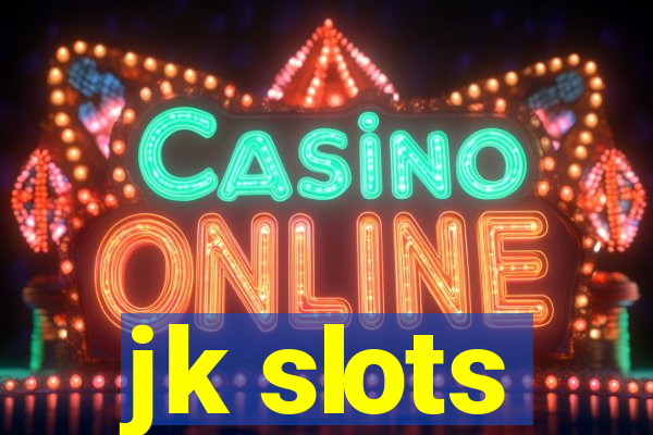 jk slots